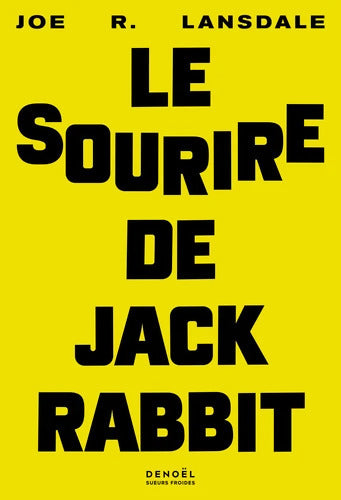 Le Sourire de Jackrabbit - Joe R. Lansdale - Livre