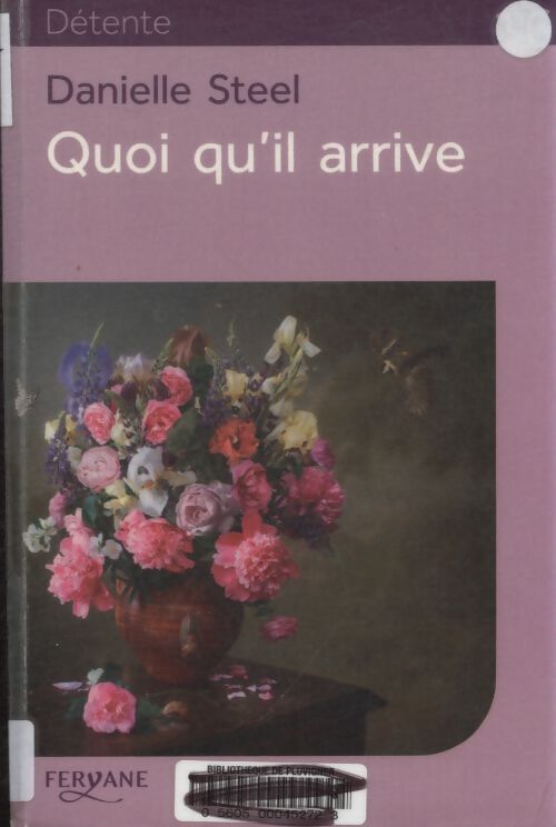 Quoi qu'il arrive - Steel - Livre