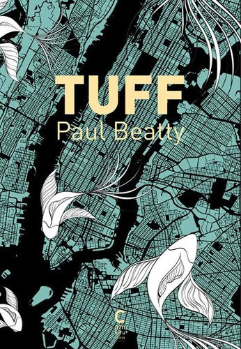 TUFF : - Paul Beatty - Livre