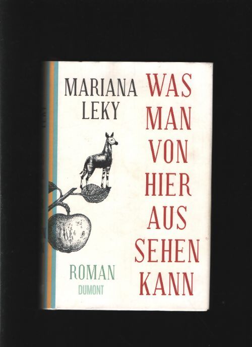 Was man von hier aus sehen kann : Roman - Mariana Leky - Livre