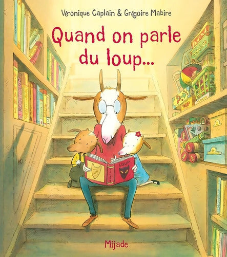 QUAND ON PARLE DU LOUP - Grégoire Mabire - Livre
