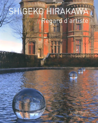 Regard d'artiste Shigeko Hirakawa - Philippe Ifri - Livre