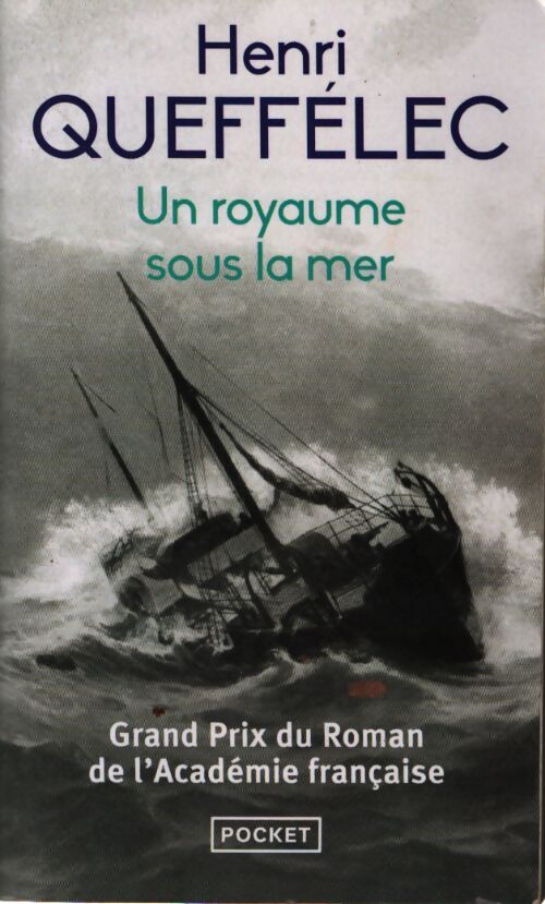 Un royaume sous la mer - Henri Quéffelec - Livre