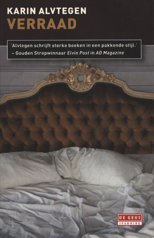 De geus verraad - Karin Alvtegen - Livre