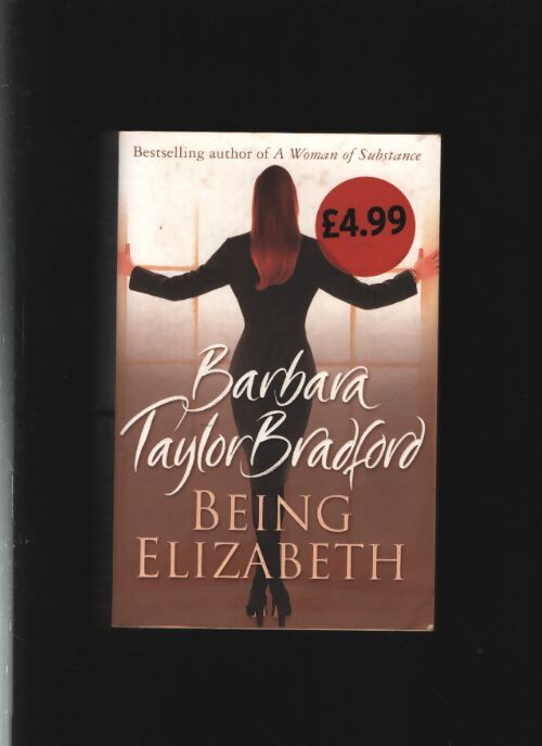 Being elizabeth - Barbara Taylor Bradford - Livre