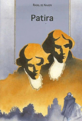 Patira - DE NAVERY Raoul - Livre