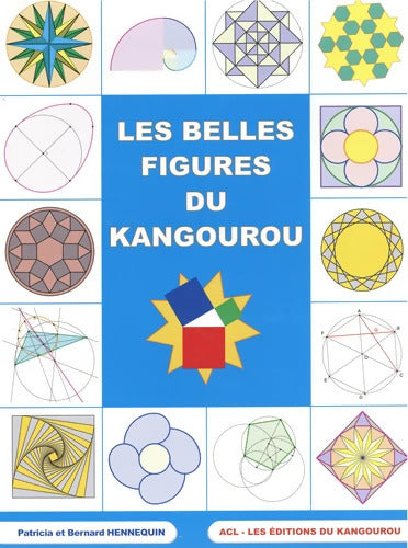 Les belles figures du Kangourou - Patricia Hennequin - Livre