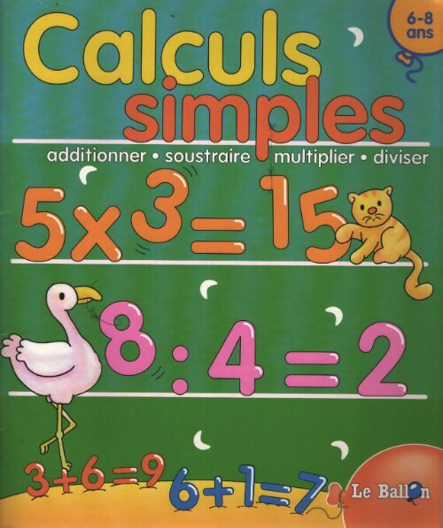 Calculs simples - Collectif - Livre