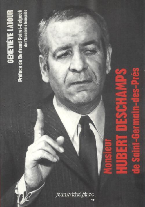 Monsieur hubert deschamps - Geneviève Latour - Livre