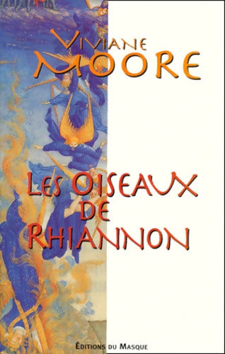 Les oiseaux de Rhiannon - Viviane Moore - Livre