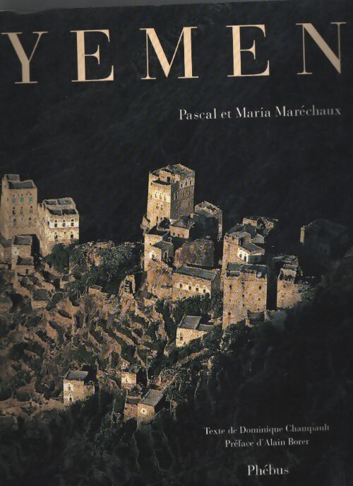 Yemen - Pascal Maréchaux - Livre