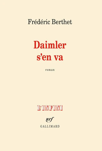 Daimler s'en va - Frédéric Berthet - Livre