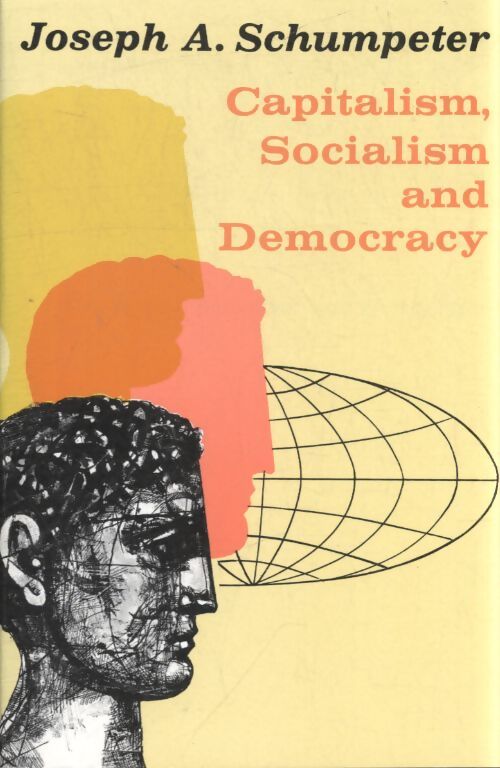 Capitalism socialism and democracy - Joseph A. Schumpeter - Livre