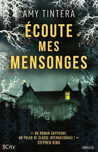 Écoute mes mensonges - Amy Tintera - Livre