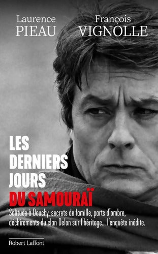 Les derniers jours du samouraï - Laurence Pieau - Livre