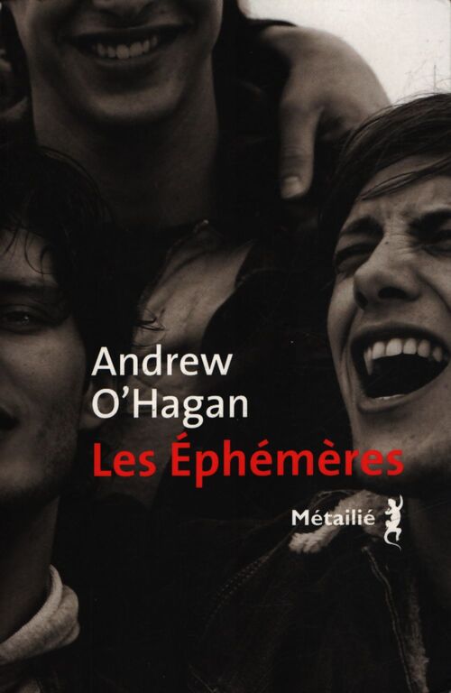Les éphémères - Andrew O'Hagan - Livre