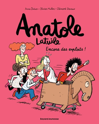 Anatole Latuile Tome XVII : Encore des exploits ! - Olivier Muller - Livre