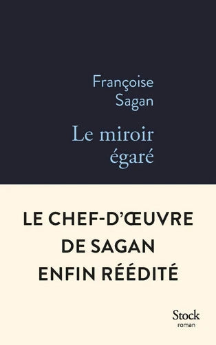 Le miroir égaré - Françoise Sagan - Livre