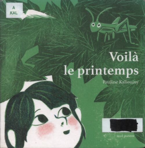 Voilà le printemps - Pauline Kalioujny - Livre