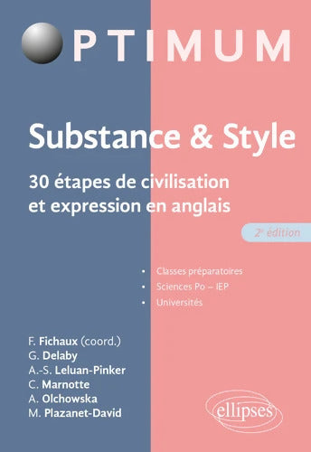Substance & style : 30 étapes de civilisation et expression en anglais - Guillaume Delaby - Livre