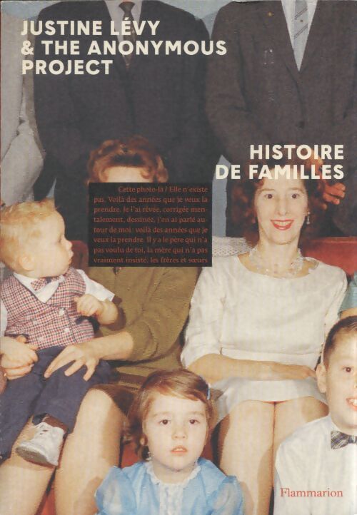 Histoire de familles - Justine Lévy - Livre