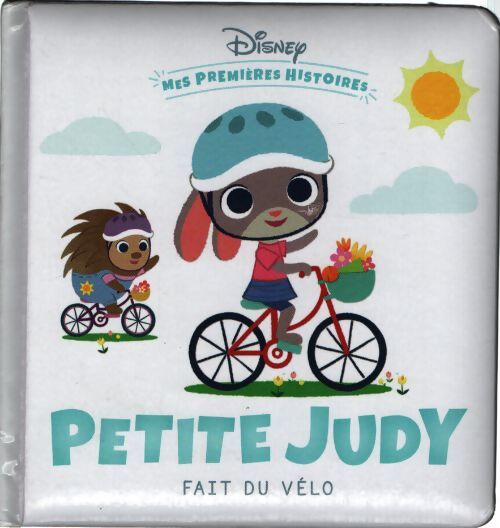 Disney - mes premières histoires - petite judy fait du vélo - Collectif - Livre