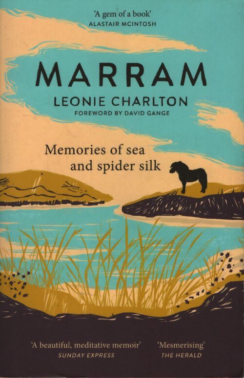 Marram : Memories of sea and spider silk - Leonie Charlton - Livre