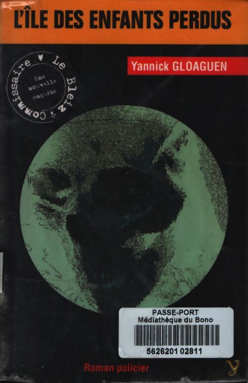 L'île des enfants perdus - Yannick Gloaguen - Livre