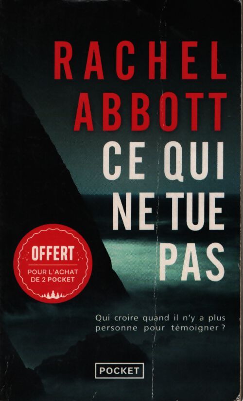 Ce qui ne tue pas - Abbot Rachel - Livre