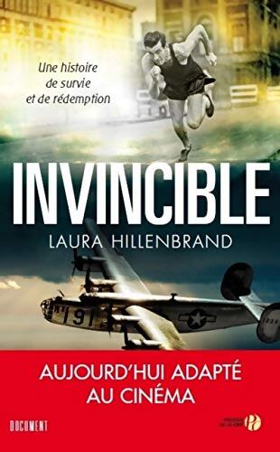 Invincible - une histoire de survie et de rédemption - Laura Hillenbrand - Livre