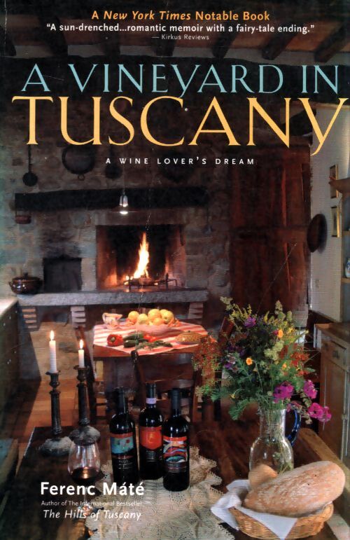 Vineyard in Tuscany  - Ferenc Máté - Livre