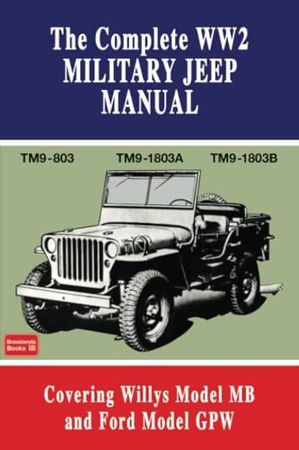 The complète WW2 military jeep manual - Collectif - Livre