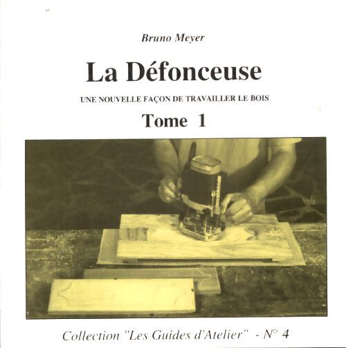 La défonceuse Tome I - Bruno Meyer - Livre
