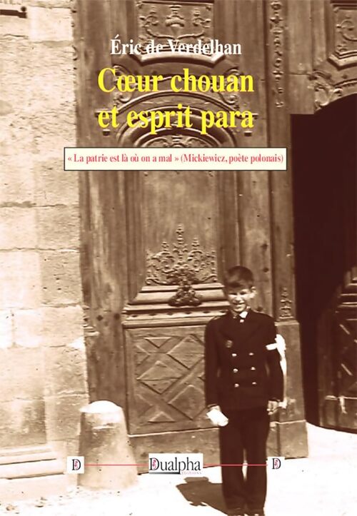 Coeur chouan et esprit para - Eric De Verdelhan - Livre