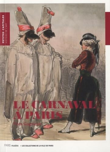 Le carnaval à Paris - Yves Gagneux - Livre