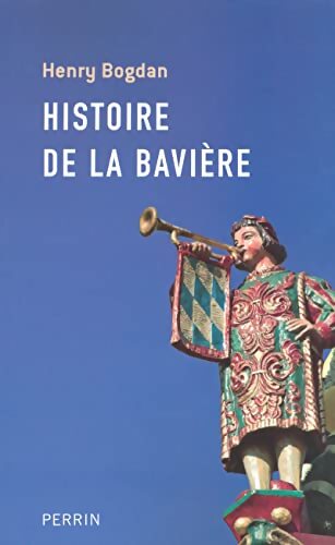 Histoire de la Bavière - Henry Bogdan - Livre