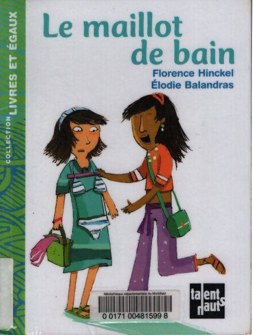 Le maillot de bain - Florence Hinckel - Livre