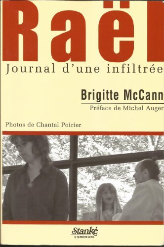 Rael journal d'une infiltrée - Brigitte McCann - Livre