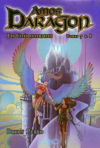 Amos Daragon Tomes VII et VIII - Bryan Perro - Livre