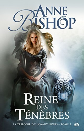 La trilogie des joyaux noirs Tome III : Reine des ténèbres - Anne Bishop - Livre
