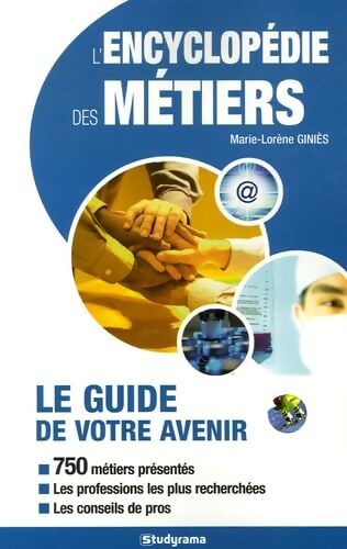 Encyclopédie des métiers - Marie-Lorène Giniès - Livre