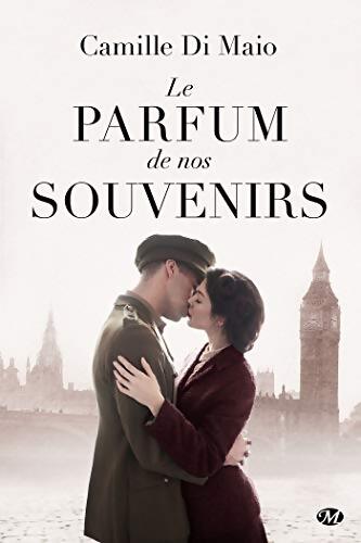 Le parfum de nos souvenirs - Camille Di Maio - Livre