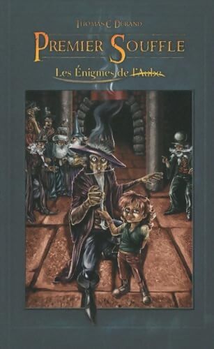 Les énigmes de l'aube Tome I : Premier souffle - Thomas C. DURAND - Livre