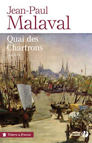 Quai des Chartrons - Jean-Paul Malaval - Livre