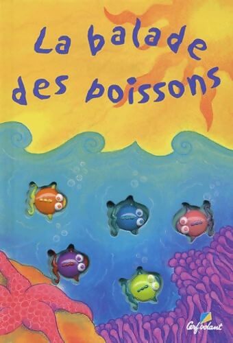 La balade des poissons - Wendy McLean - Livre