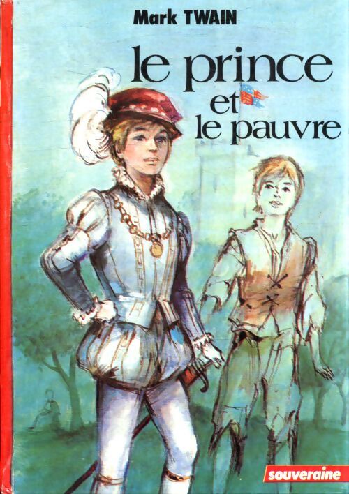 Le prince et le pauvre - Mark Twain - Livre