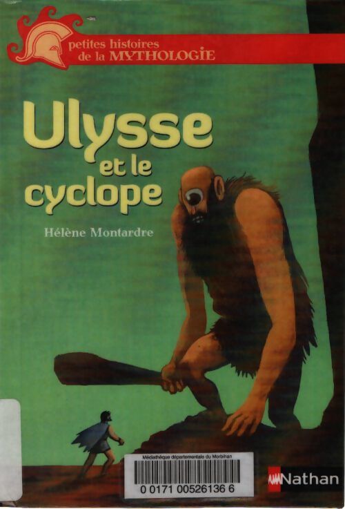 Ulysse et le cyclope - Hélène Montardre - Livre