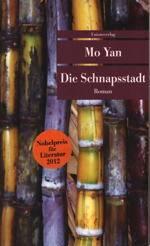Die schnapsstadt - Mo Yan - Livre