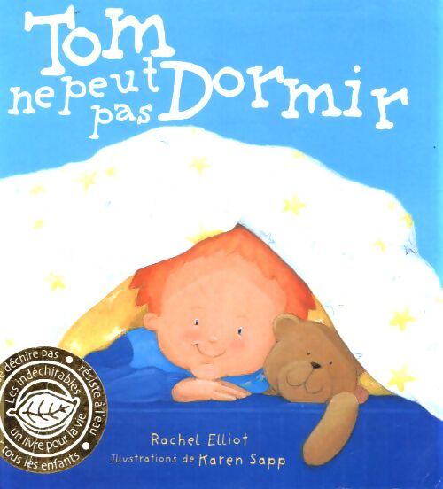 Tom ne peut pas dormir - Rachel Elliot - Livre
