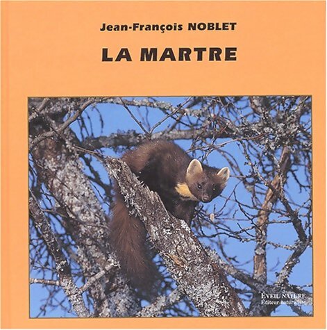 La martre - Jean-François Noblet - Livre